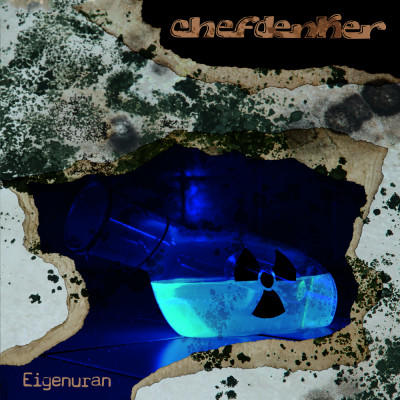 Chefdenker - Eigenuran LP