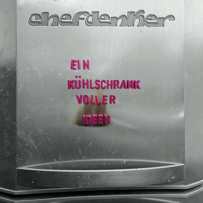 Chefdenker - Ein Kühlschrank voller Ideen - eisblaues Vinyl LP
